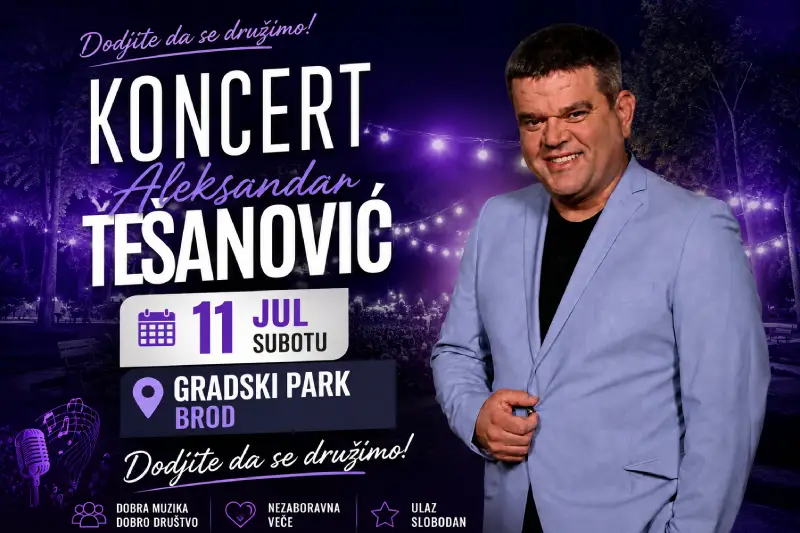 Koncert Aleksandra Tešanovića Brod 2026.